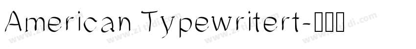American Typewritert字体转换